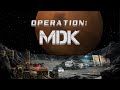 Operation MDK NEW MAP PACK FOR THE TOBY ACCESSIBILITY MOD