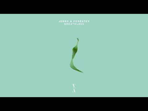 Jerro & Forester - Breathless