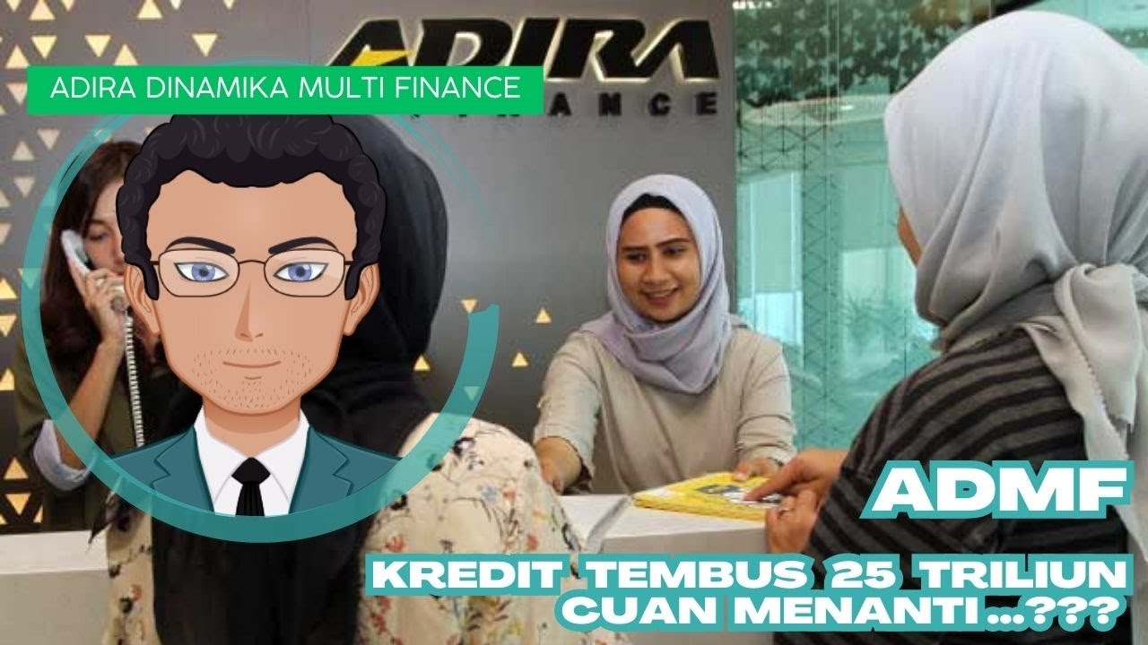 Bicara Saham - Review Saham ADMF (PT. Adira Dinamika Multi Finance.Tbk) Semester I 2023