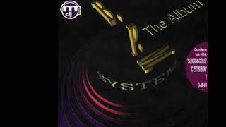 B.P.M. System - Hey D.J., Can You Hear The Drum?