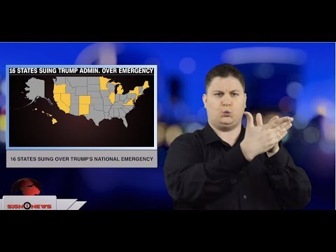 16 states suing over Trump’s national emergency (ASL - 2.19.19)