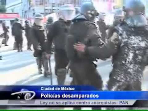 Ciudad de México.- Policías desamparados. Ley no se aplica contra anarquistas: PAN.