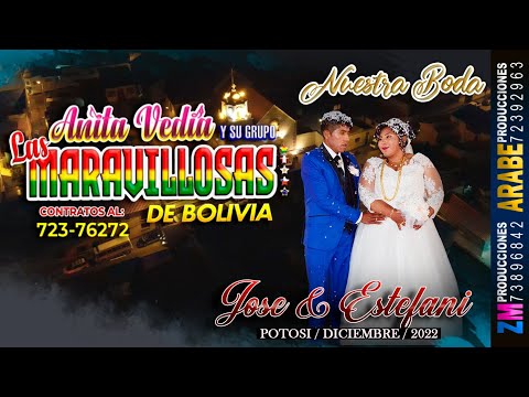 Anita Vedia, Las Maravillosas en Vivo 2022 / Potosí / Boda de Jose Luis & Estefani