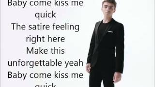 Nathan Sykes - Kiss Me Quick (Lyrics)