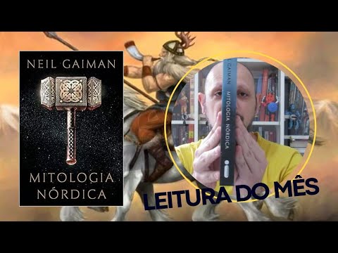 Mitologia Nrdica, Neil Gaiman - resenha do livro