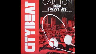 Carlton Smith - Excite Me