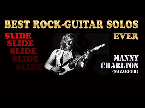 Best Rock Guitar Solos Ever (Slide) - MANNY CHARLTON