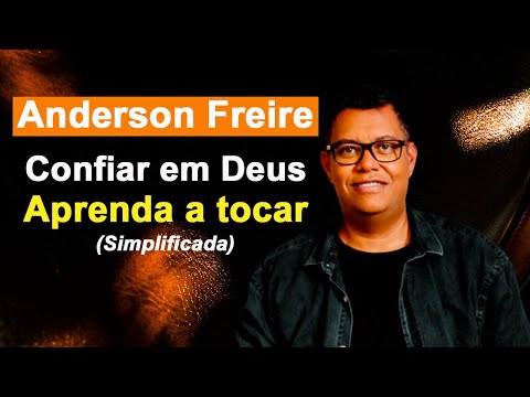 Confiar Em Deus - Anderson Freire