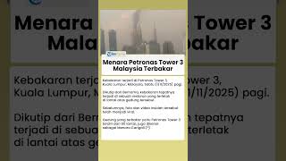 Dugaan Penyebab Menara Petronas Tower 3 Malaysia Terbakar Pagi Ini, Tak Ada Korban Jiwa
