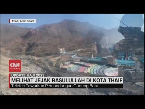 Melihat Jejak Rasulullah Saw Di Thaif