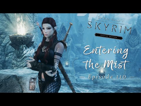 Skyrim Special Edition: Entering the Mist | Modded Skyrim Let's Play Episode 110