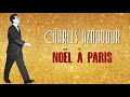 Charles Aznavour - Noël à Paris (Audio Officiel)