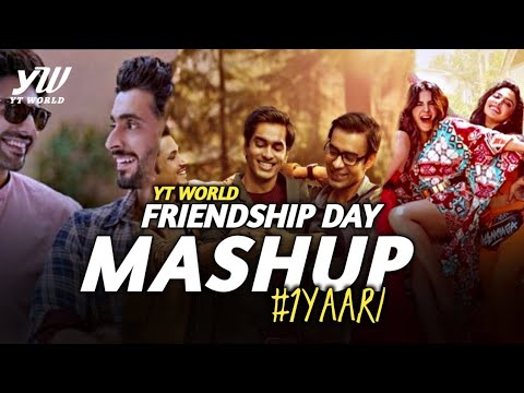 Friendship Day Mashup 2020 | AB AMBIENTS / YT WORLD | Friends Forever Love Mashup #1Yaari