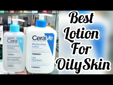 CerVe Lotion & Cleanser Best For Oily Skin | For Daily Use | Review