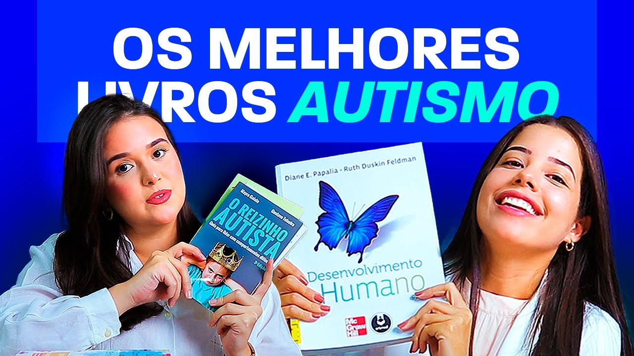 OS MELHORES LIVROS PARA ENTENDER OU TRABALHAR COM O AUSTIMO!