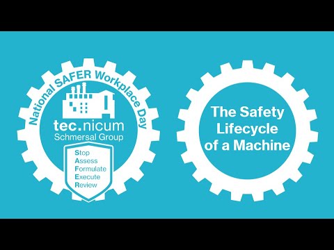 Webinar: The Safety Lifecycle Of A Machine