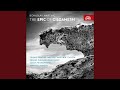 The Epic of Gilgamesh. Cantata on the Words of the Old-Babylonian Epic for Soloists, Speaker,...