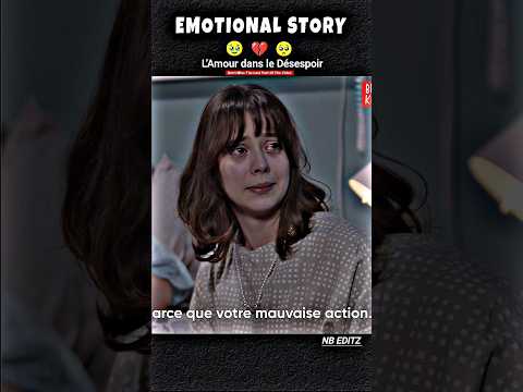 L’Amour dans le Désespoir 😢 |