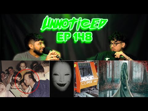 Creepy Mexican Urban Legends, Disturbing Cult, Egg Cleanses, Ghosts Caught On Camera & MORE! -Ep.148