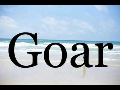 How To Pronounce Goar🌈🌈🌈🌈🌈🌈Pronunciation Of Goar
