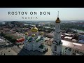 Rostov on Don | Russia | 4K