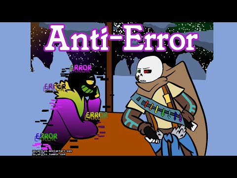 Anti Error [Undertale AU Comic Dub]