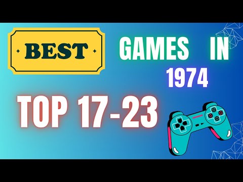 Top 17-23 best games in 1974, review: Wipe Out, Wild Gunman, Hesitation, Flim-Flam,  Superpong