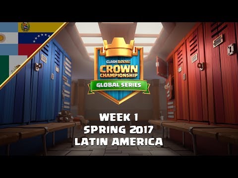 Clash Royale: Crown Championship Top 8 (LATAM, Week One) - Crown Championship
