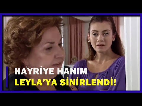 Hayriye Hanım,Leyla'ya Sinirlendi! - Yaprak Dökümü 122.Bölüm