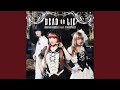 DEAD OR LIE - Danganronpa 3 Mirai-hen OP by Maon Kurosaki