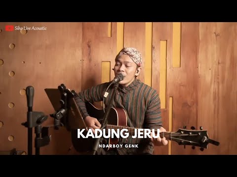 KADUNG JERU - NDARBOY GENK || SIHO (LIVE ACOUSTIC COVER)