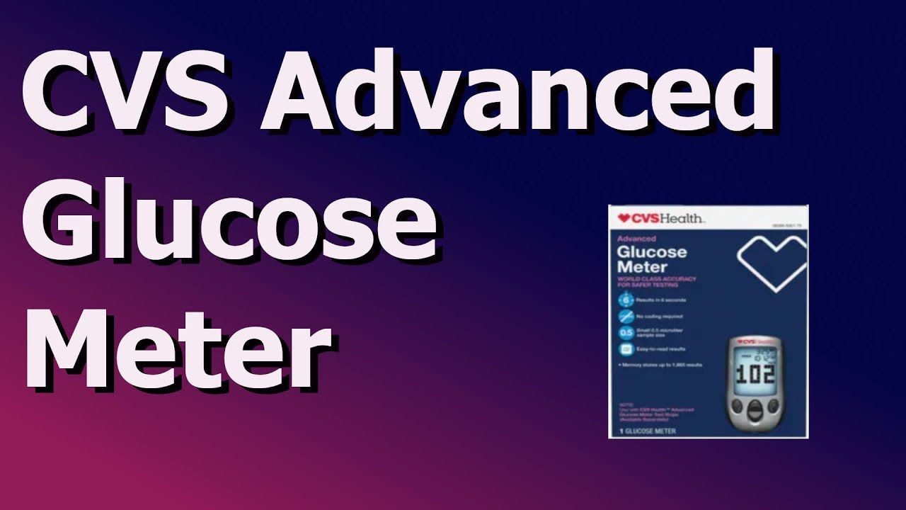 CVS Advanced Glucose Meter