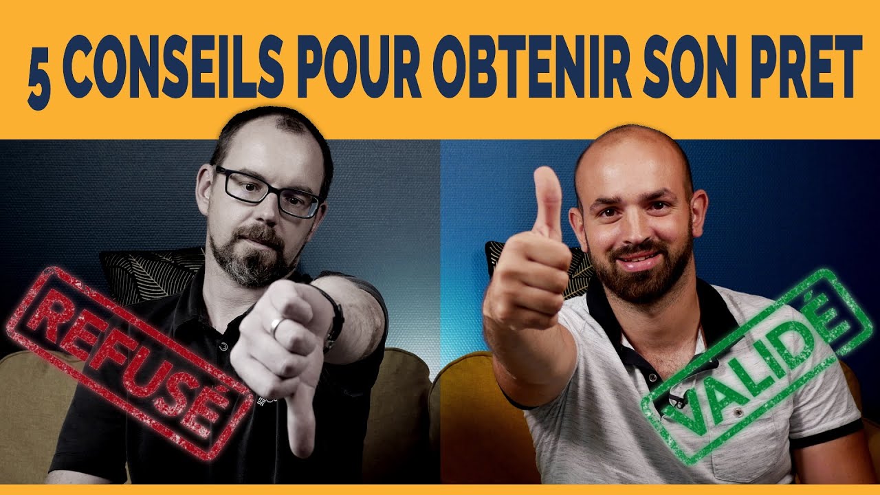 Obtenir un prêt professionnel : 5 conseils pour améliorer son dossier