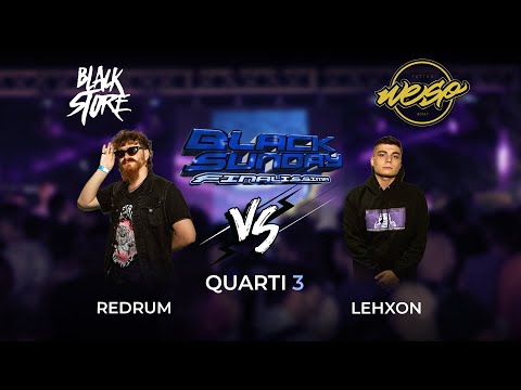 REDRUM vs LEHXON (Quarti di Finale) - FINALISSIMA BLACK SUNDAY