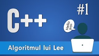 Algoritmul lui Lee in C++