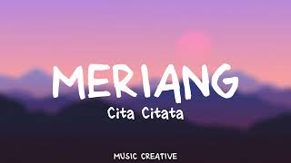Download lagu Cita Citata — Meriang Lirik mp3