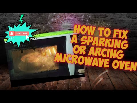 HOW TO FIX A SPARKING/ARCING MICROWAVE OVEN