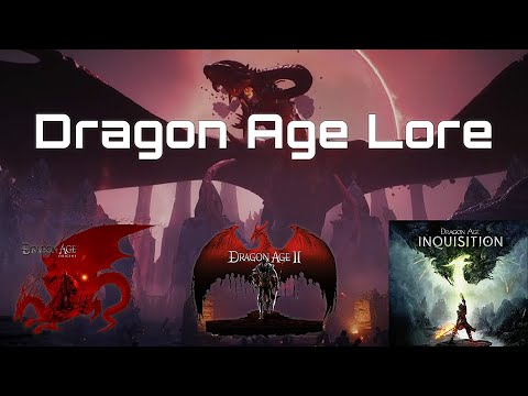 Dragon Age Lore Primer - Up to Veilguard
