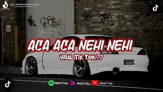 Download lagu DJ ACA ACA NEHI NEHI JDM MENGSANTUY TERBARU VIRAL TIK TOK ?? mp3