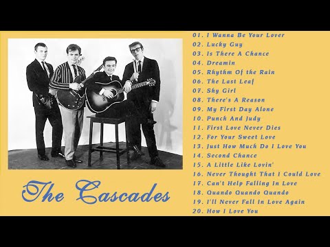 The Cascades Best Songs Ever All Time - The Cascades Greatest Hits Full Album