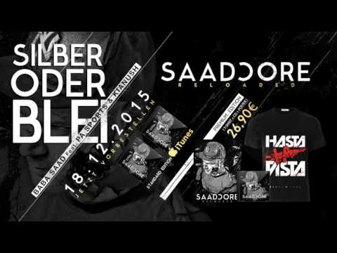 Baba Saad   Silber oder Blei feat  Pa Sports & Kianush