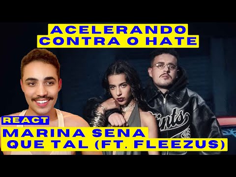 REACT MARINA SENA - QUE TAL FEAT FLEEZUS (CLIPE OFICIAL)
