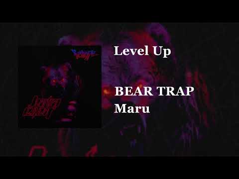 Bear Trap - Level Up