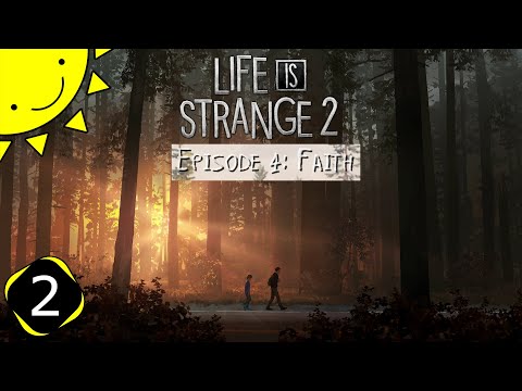 Let's Play Life Is Strange 2: Episode 4 | Part 2 - Long And Lonely Road | Blind Gameplay Walkthrough