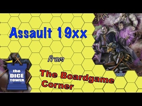Boardgame Corner (Dice Tower) Reviews Assault: 19XX