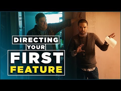 Directing Your First Feature Film