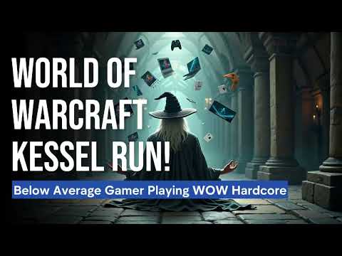 🚀 World of Warcraft Kessel Run: A Star-studded, Azerothian Race! 🎮