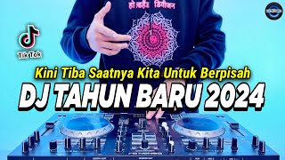 Download lagu DJ TAHUN BARU 2024 PALING ENAK SEDUNIA - KINI TIBA SAATNYA KITA BERPISAH REMIX FULL BASS mp3 Download lagu DJ TAHUN BARU 2024 PALING ENAK SEDUNIA - KINI TIBA SAATNYA KITA BERPISAH REMIX FULL BASS mp3