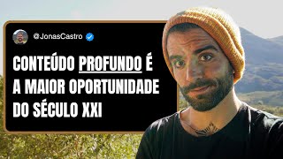 Por que Criar Conteúdo PROFUNDO é a MAIOR OPORTUNIDADE do século