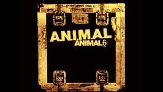 A.N.I.M.A.L-A.N.I.M.A.L 6  Full Album